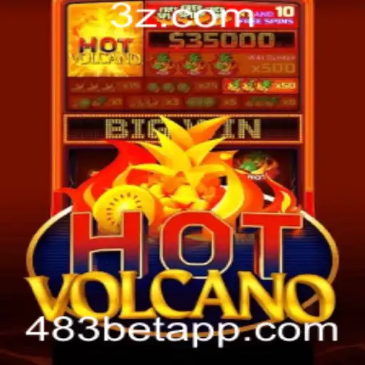 Descubra o Mundo de Emoções no Jogo HotVolcano com 483bet